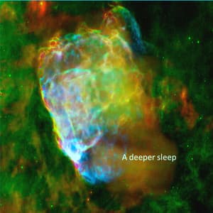A Deeper Sleep - Relaxamento