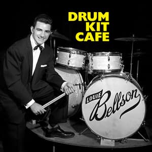 Drum Kit Cafe - Louie Bellson