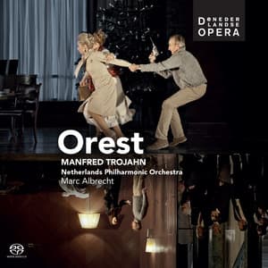 Trojahn: Orest - Manfred Trojahn