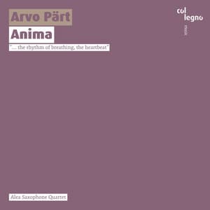Arvo Pärt: Anima - Arvo Pärt