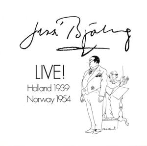 Jussi Bjorling Live! - Jussi Björling