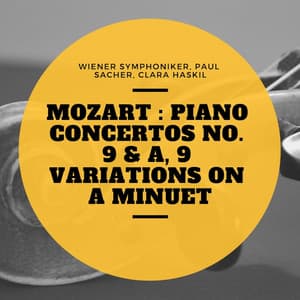 Mozart : Piano Concertos No. 9 & A, 9 Variations On a Minuet - Wiener Symphoniker