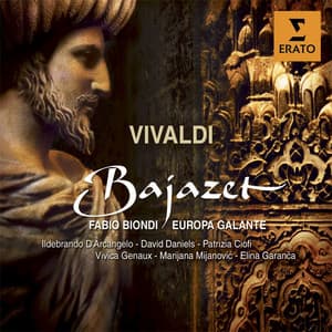 Vivaldi: Bajazet - Antonio Vivaldi