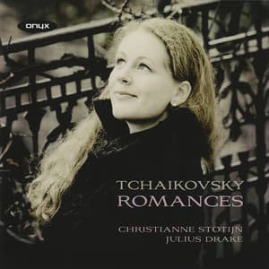Tchaikovsky: Romances - Pyotr Ilyich Tchaikovsky