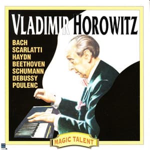 Vladimir Horowitz piano recital - Vladimir Horowitz