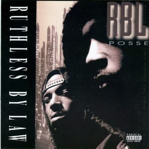Ruthless By Law - RBL Posse