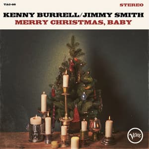 Merry Christmas, Baby - Kenny Burrell