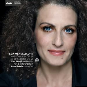 Violin Concerto, Op. 64 / String Octet, Op. 20 - Felix Mendelssohn