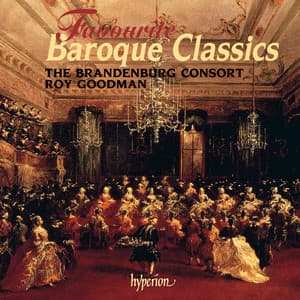 Favourite Baroque Classics - Brandenburg Consort