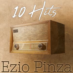 10 Hits of Ezio Pinza - Ezio Pinza