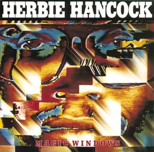 Magic Windows - Herbie Hancock