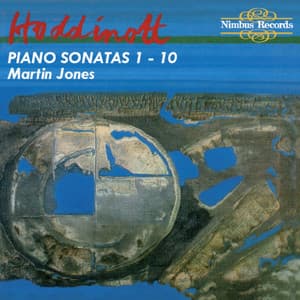 Hoddinott: Piano Sonatas Nos. 1 & 10 - Alun Hoddinott