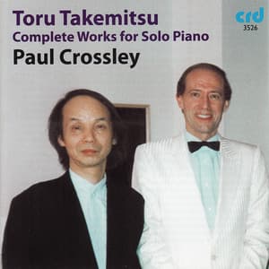 Takemitsu: Complete Works for Solo Piano - Toru Takemitsu
