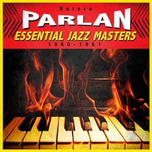 Essential Jazz Masters 1960-1961 - Horace Parlan