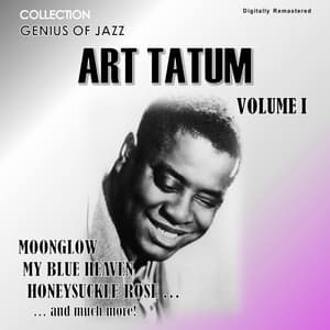 Genius of Jazz - Art Tatum, Vol. 1 - Art Tatum