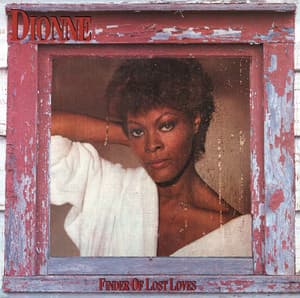 Finder of Lost Loves - Dionne Warwick