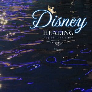 Disney Healing Magical Music Box-Water - Healing Energy