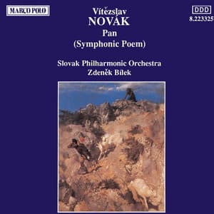 Novak: Pan, Op 43 - Vítězslav Novák