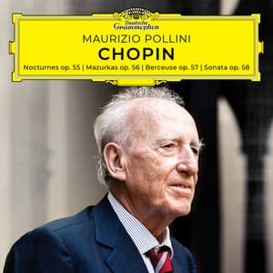 Chopin: Nocturnes, Mazurkas, Berceuse, Sonata, Opp. 55-58 - Frédéric Chopin