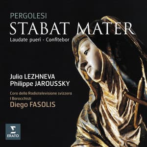 Pergolesi: Stabat Mater, Laudate pueri & Confitebor - Giovanni Battista Pergolesi