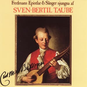 C.M. Bellman: Fredmans Epistlar Och Sånger - Sven-Bertil Taube