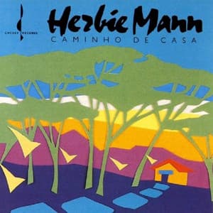 Caminho De Casa - Herbie Mann