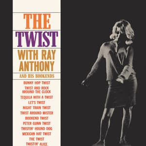 The Twist - Ray Anthony