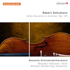 Schumann: Cello Concerto - Robert Schumann