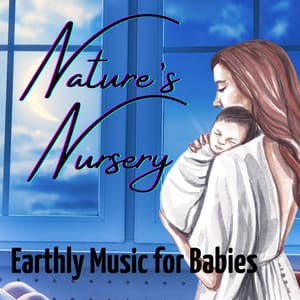 Nature’s Nursery: Earthly Music for Babies - Inside Rest