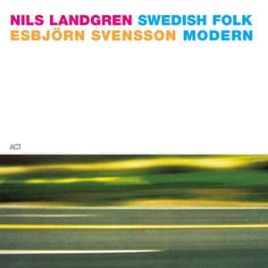 Swedish Folk Modern - Nils Landgren
