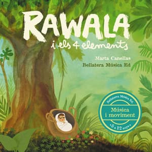 Rawala i els quatre elements - Bellaterra Música Ed.