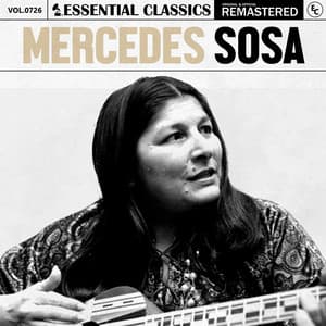 Essential Classics, Vol. 726: Mercedes Sosa - Mercedes Sosa
