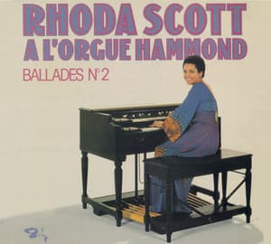 Ballades N°2 - Rhoda Scott
