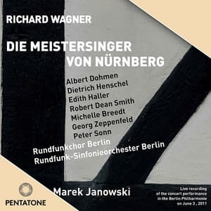 Wagner: Die Meistersinger von Nürnberg - Richard Wagner