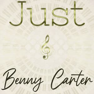 Just Benny Carter - Benny Carter