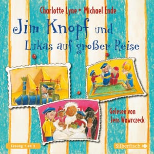 Jim Knopf und Lukas auf großer Reise - Jens Wawrczeck