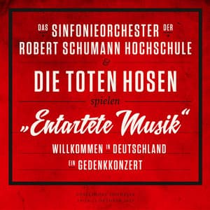 "Entartete Musik" Willkommen in Deutschland - ein Gedenkkonzert - Das Sinfonieorchester der Robert Schumann Schule