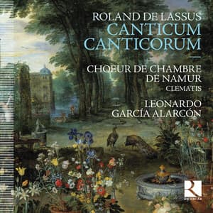 De Lassus: Canticum canticorum - Orlande de Lassus
