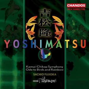 Yoshimatsu: Symphony No. 1 & Ode - Takashi Yoshimatsu