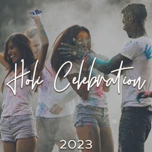 Holi Celebration 2023 - Love and Harmony, Hindu Journey, Music from India - Wonderful World Music Consort