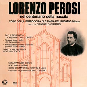 Lorenzo Perosi nel centenario della nascita - Lorenzo Perosi