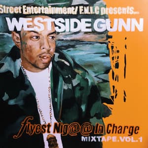 Flyest Nigga In Charge, Vol. 1 - Westside Gunn