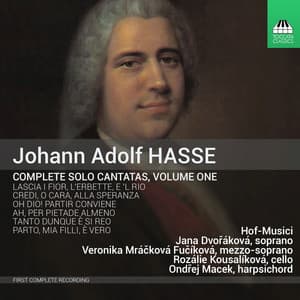 Hasse: Complete Solo Cantatas, Vol. 1 - Johann Adolf Hasse