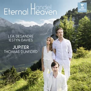 Eternal Heaven - George Frideric Handel