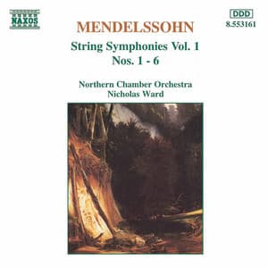Mendelssohn: String Symphonies, Vol. 1 - Felix Mendelssohn