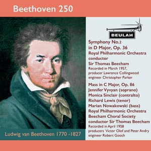 Beethoven 250 Symphony No.2, Mass in C Major - Ludwig van Beethoven