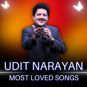Udit Narayan Most Loved Songs - Udit Narayan