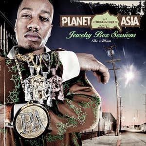 Jewelry Box Sessions: The Album - Planet Asia