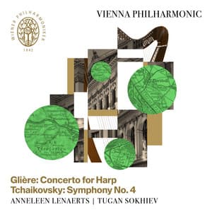Glière: Concerto for Harp - Tchaikovsky: Symphony No. 4 - Wiener Philharmoniker