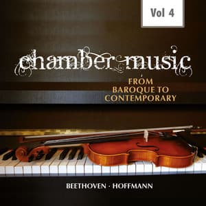 Chamber Music from Baroque to Contemporary, Vol. 4 - Ernst Theodor Amadeus Hoffmann